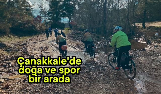 Çanakkale'de doğa ve spor bir arada