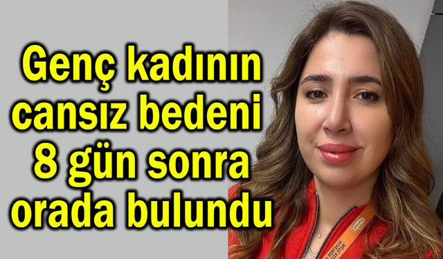 Genç kadının cansız bedeni bulundu (Video)