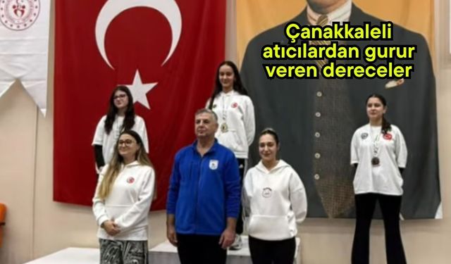 Çanakkaleli atıcılardan gurur veren dereceler