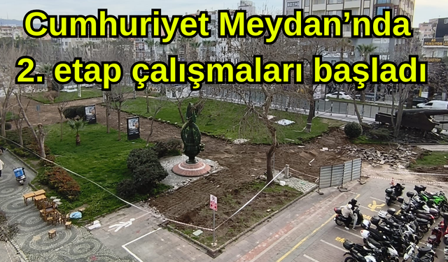 Çanakkale’de Cumhuriyet Meydanı 2. etap çalışmaları başladı