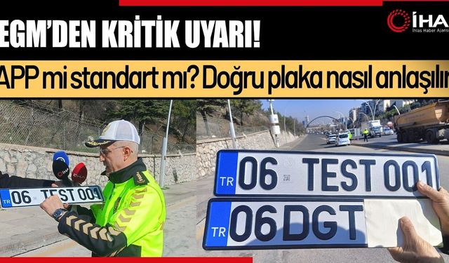 EGM Açıkladı: Hangi Plakalara Ceza Yazılmayacak? (Video)