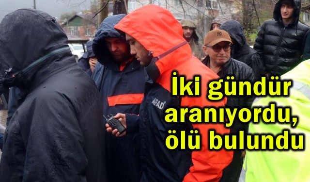 İki gündür aranıyordu, ölü bulundu (Video)