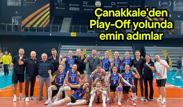 Çanakkale'den Play-Off yolunda emin adımlar
