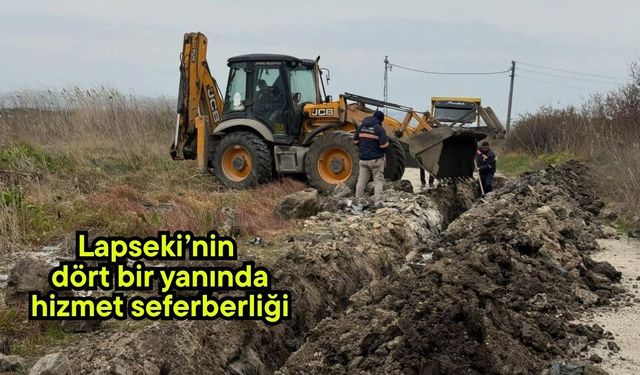 Lapseki’nin dört bir yanında hizmet seferberliği