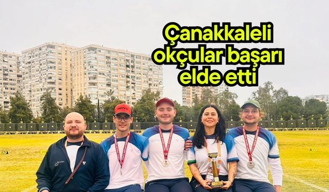 Çanakkaleli okçular başarı elde etti