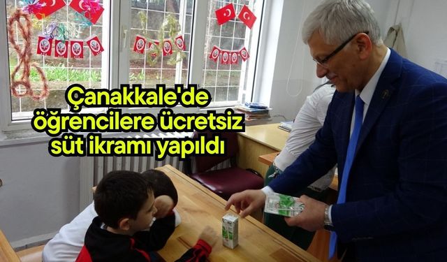 Çanakkale'de öğrencilere ücretsiz süt ikramı yapıldı