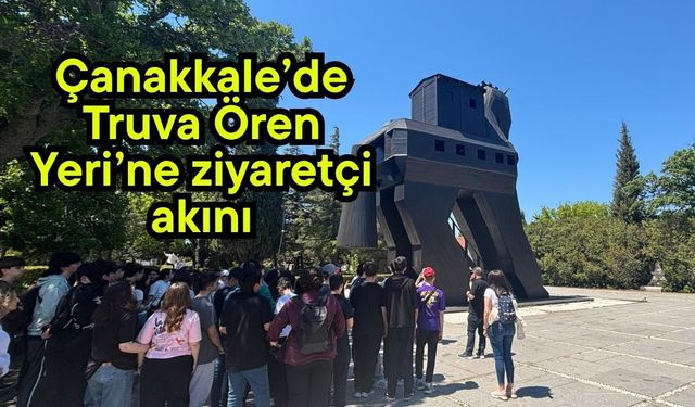 Çanakkale’de Truva Ören Yeri’ne ziyaretçi akını
