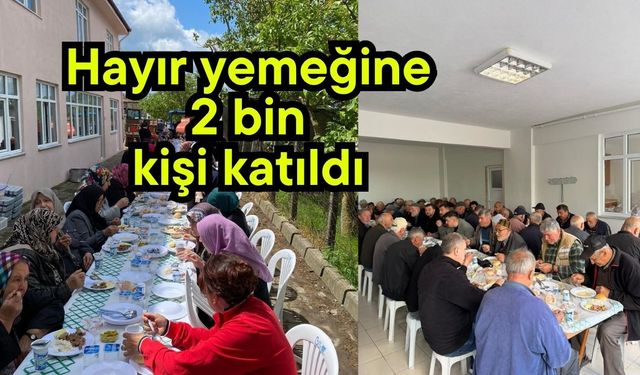Hayır yemeğine 2 bin kişi katıldı