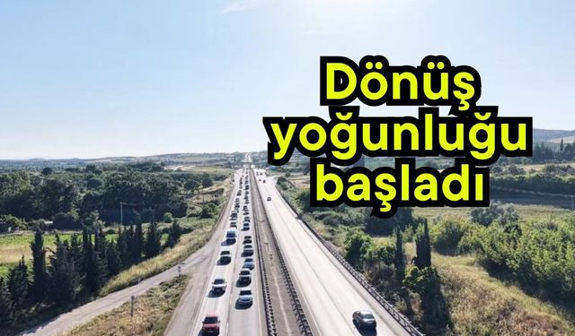 Dönüş yoğunluğu başladı