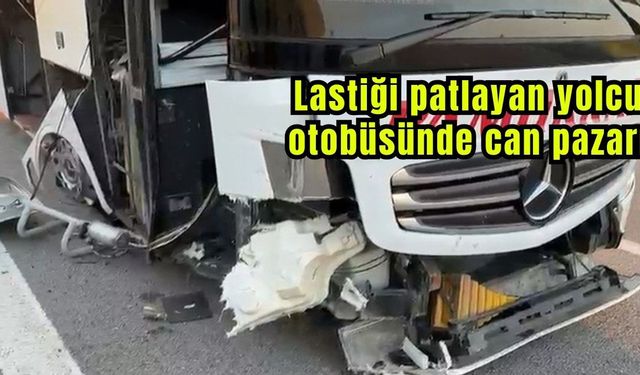 Lastiği patlayan yolcu otobüsünde can pazarı (Video)