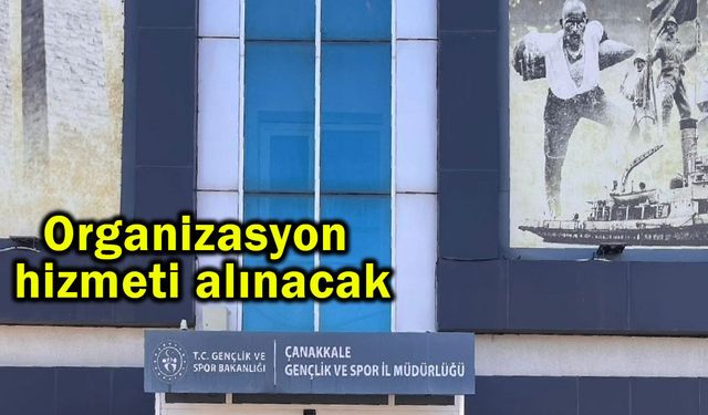 Organizasyon hizmeti alınacak