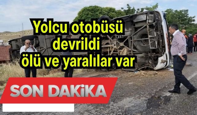 Yolcu otobüsü devrildi! Ölü ve yaralılar var (Video)