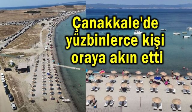 Çanakkale'de yüzbinlerce kişi oraya akın etti
