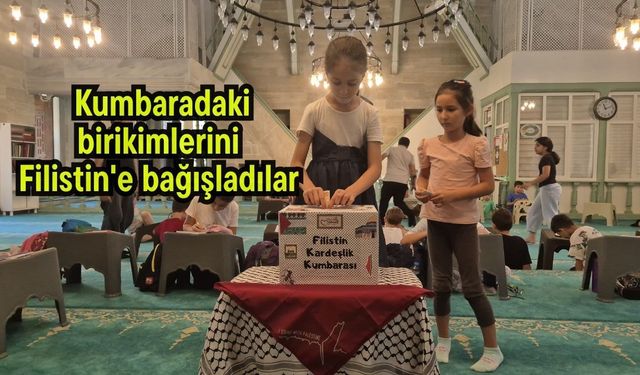 Kumbaradaki birikimlerini Filistin'e bağışladılar (Video)