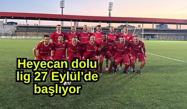 Heyecan dolu lig 27 Eylül’de başlıyor