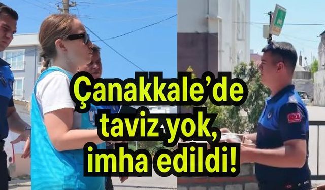 Çanakkale’de taviz yok, imha edildi!
