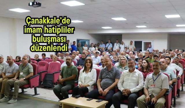 Çanakkale'de imam hatipliler buluşması düzenlendi