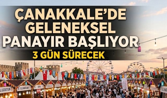 Çanakkale’de geleneksel panayır başlıyor, 3 gün sürecek