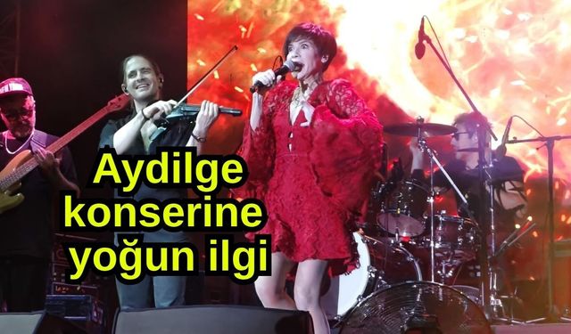 Aydilge konserine yoğun ilgi