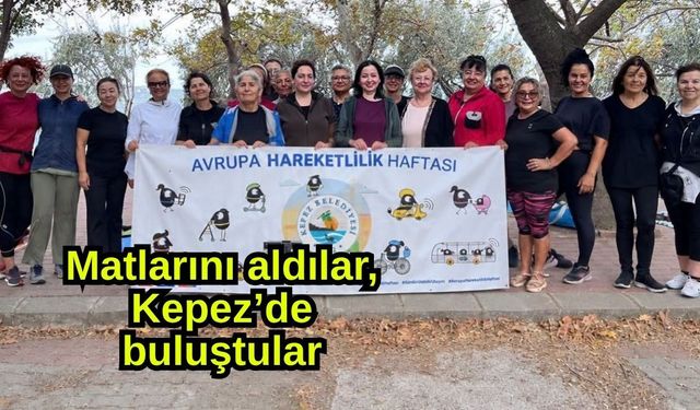 Matlarını aldılar, Kepez’de buluştular