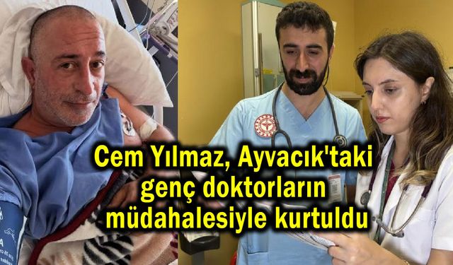 Cem Yılmaz, genç doktorların müdahalesiyle kurtuldu (Video)