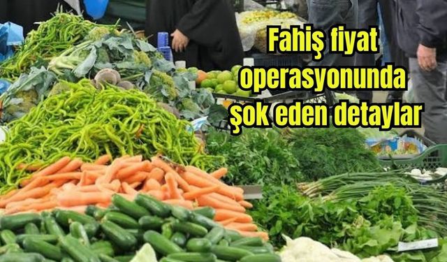 Fahiş fiyat operasyonunda şok eden detaylar (Video)