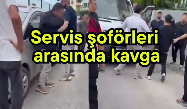Servis şoförleri arasında kavga