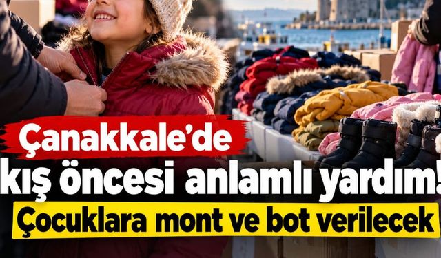 Çanakkale’de kış öncesi anlamlı destek