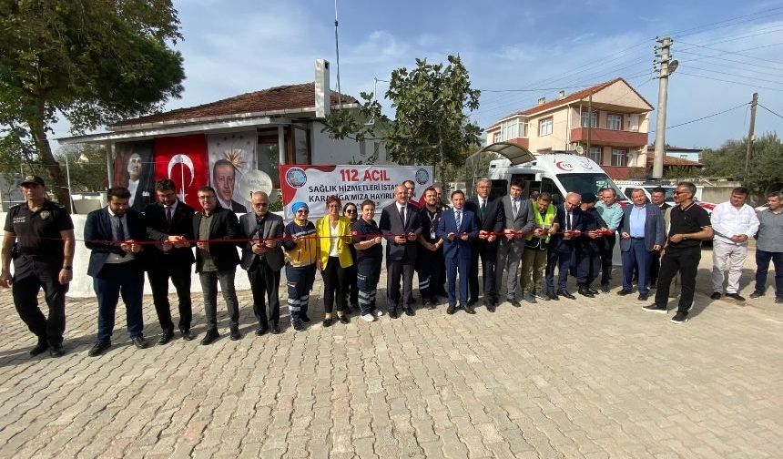 Karabiga 112 Acil Sağlık Hizmetleri İstasyonu hizmete başladı