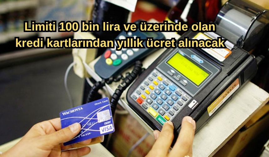 Yeni düzenlemeyle kredi kartlarından katkı payı alınacak