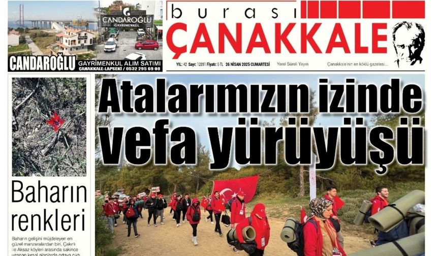 Burası Çanakkale Gazetesi 26 Nisan Cumartesi
