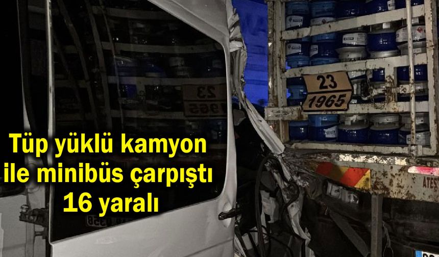 Tüp yüklü kamyon ile minibüs çarpıştı 16 yaralı (Video)