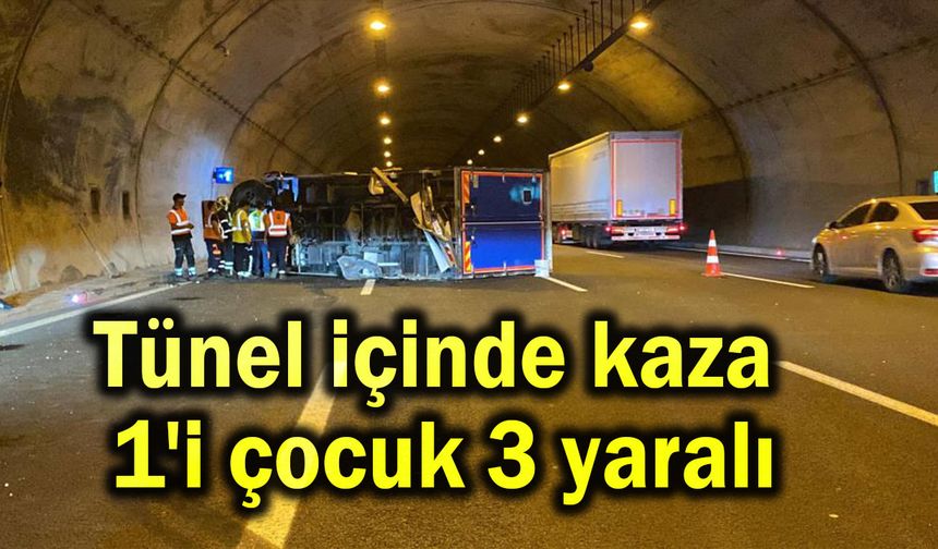 Tünel içinde kaza 1'i çocuk 3 yaralı