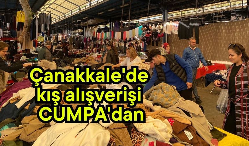 Çanakkale'de kış alışverişi CUMPA'dan