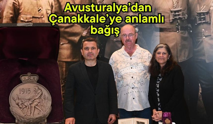 Avusturalya’dan Çanakkale’ye anlamlı bağış