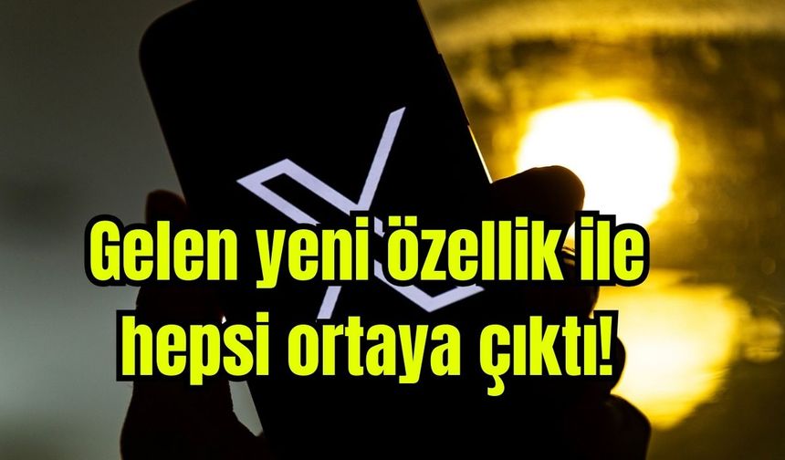 Gelen yeni özellik ile hepsi ortaya çıktı!