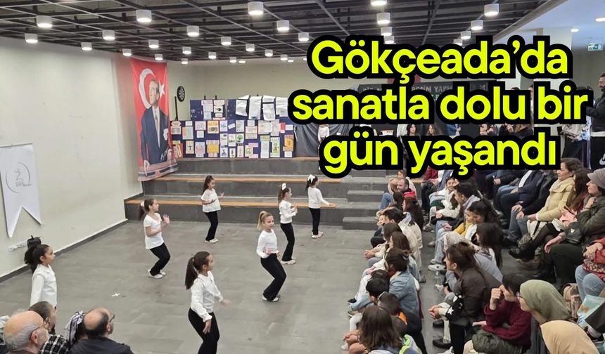 Gökçeada’da sanatla dolu bir gün yaşandı