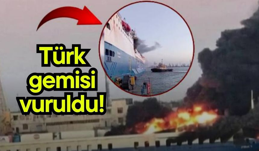 Türk gemisi vuruldu! (Video)