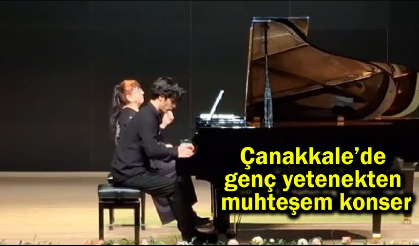 Çanakkale’de genç yetenekten muhteşem konser