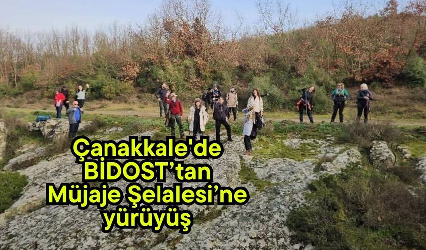 Çanakkale'de BİDOST’tan Müjaje Şelalesi’ne yürüyüş