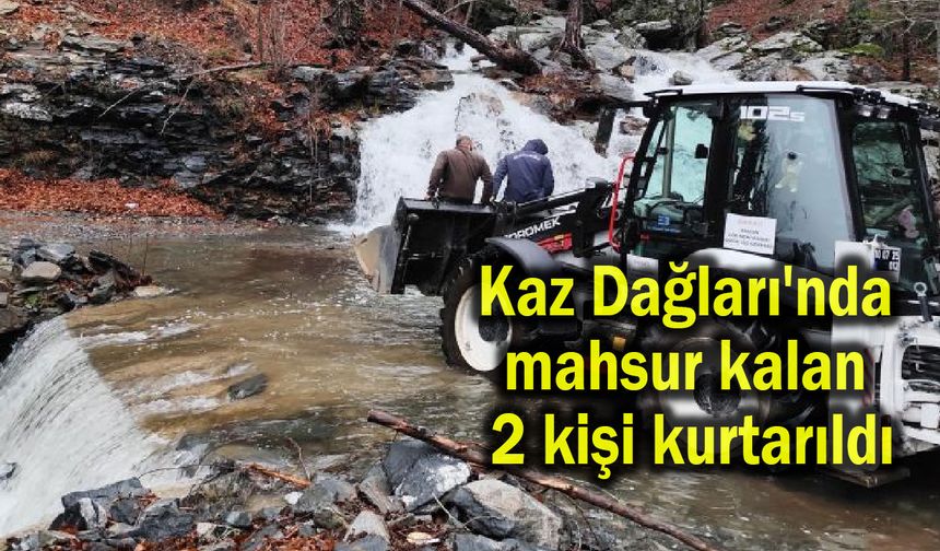 Kazdağları'nda mahsur kalan 2 kişi kurtarıldı