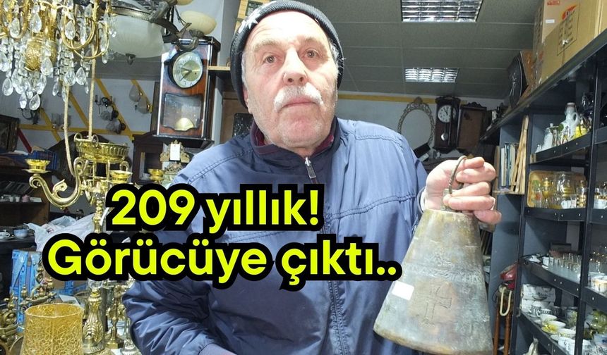 209 yıllık! Görücüye çıktı..