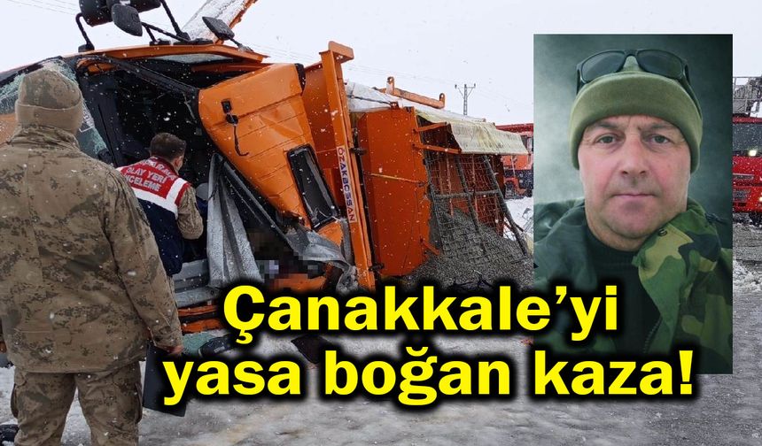 Çanakkale’yi yasa boğan kaza!