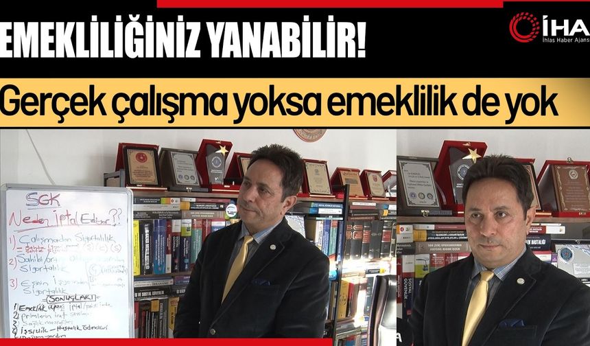 Uzmanı açıkladı: Emekliliğiniz yanabilir! (Video)