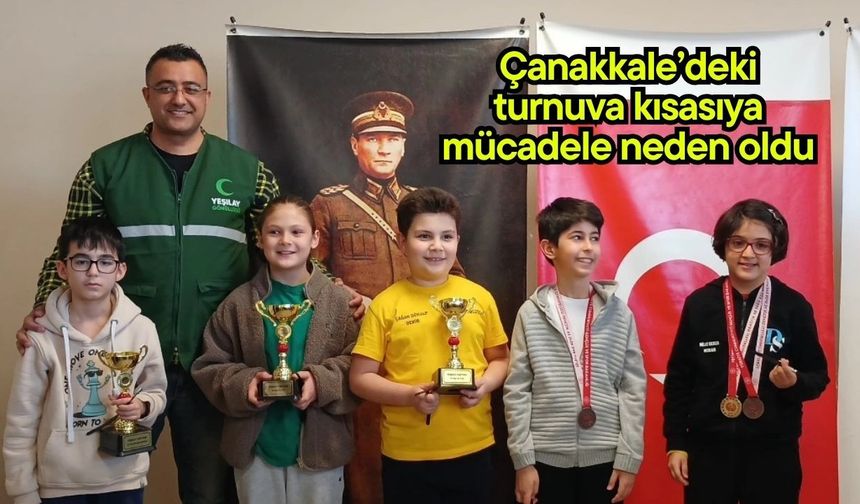 Çanakkale’deki turnuva kısasıya mücadele neden oldu