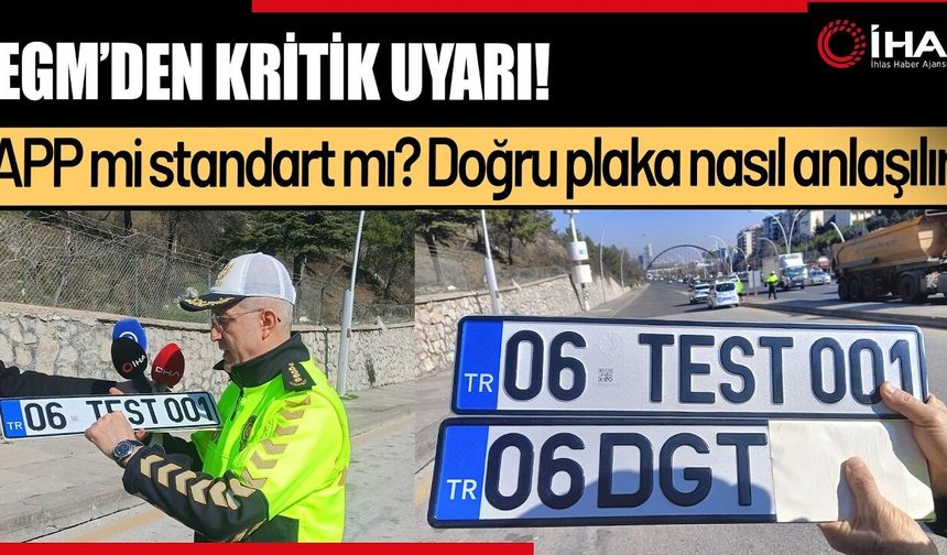 EGM Açıkladı: Hangi Plakalara Ceza Yazılmayacak? (Video)