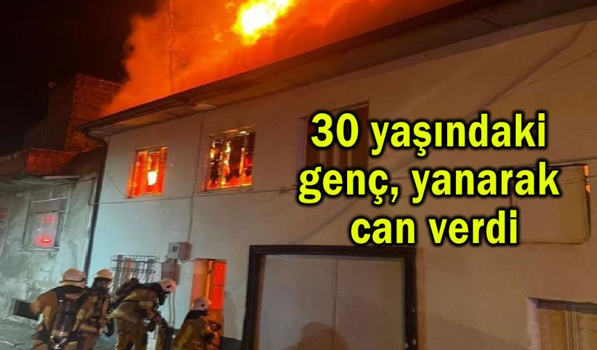 30 yaşındaki genç, yanarak can verdi (Video)