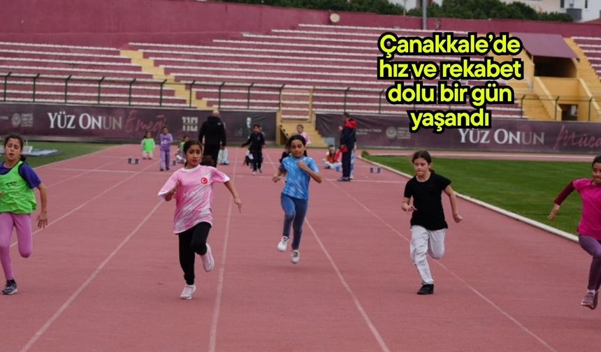 Çanakkale’de hız ve rekabet dolu bir gün yaşandı