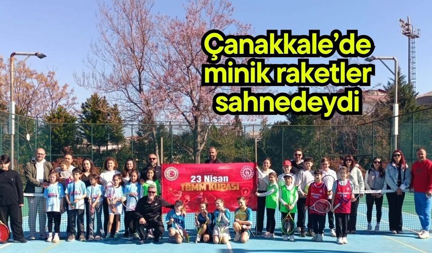 Çanakkale’de minik raketler sahnedeydi