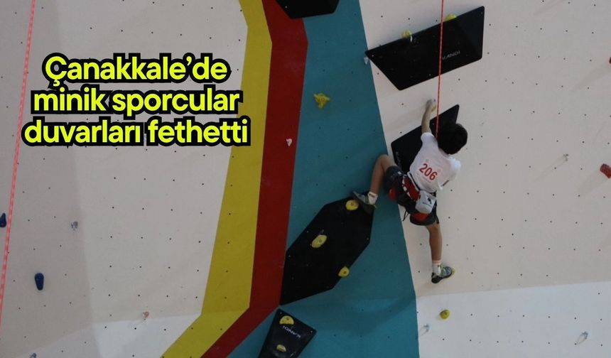 Çanakkale’de minik sporcular duvarları fethetti